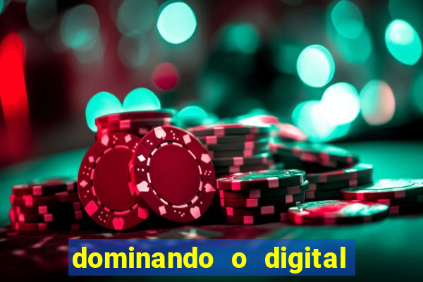 dominando o digital definitivo reclame aqui